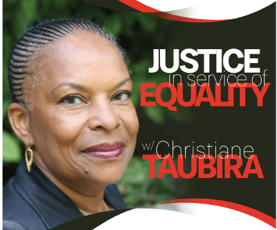 Justice in Service of Equality with Christiane Taubira
